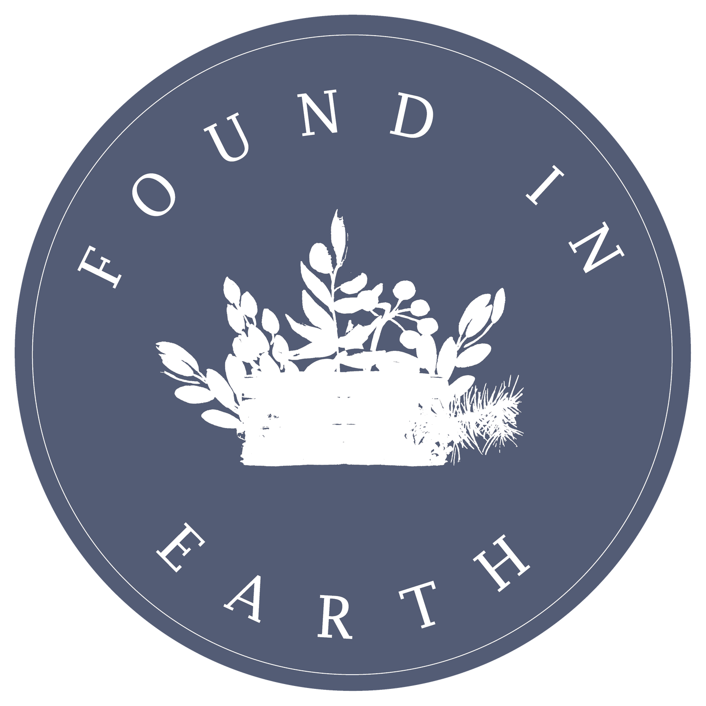 Found in Earth - Deloraine Floristry